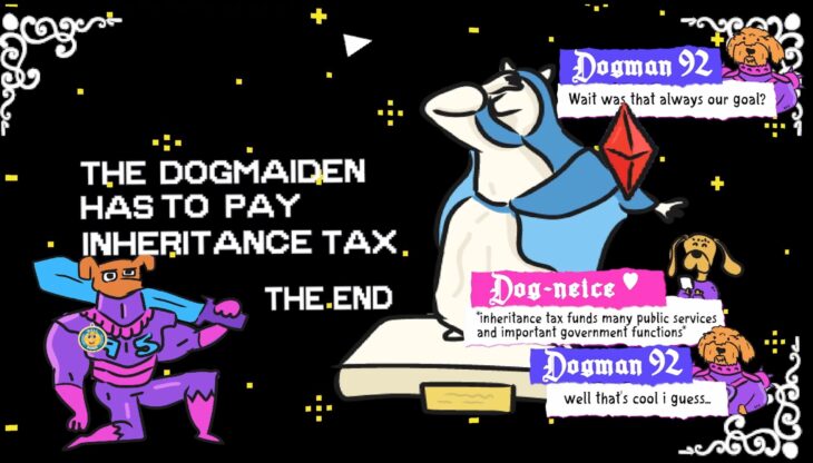 Dogman95 - A screen notifying the player that the Dogmaiden now has to pay inheritance tax.