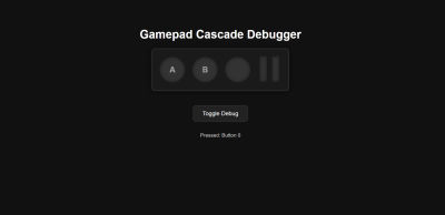 The Gamepad Cascade Debugger in its idle state with no inputs detected (Pressed buttons: 0).